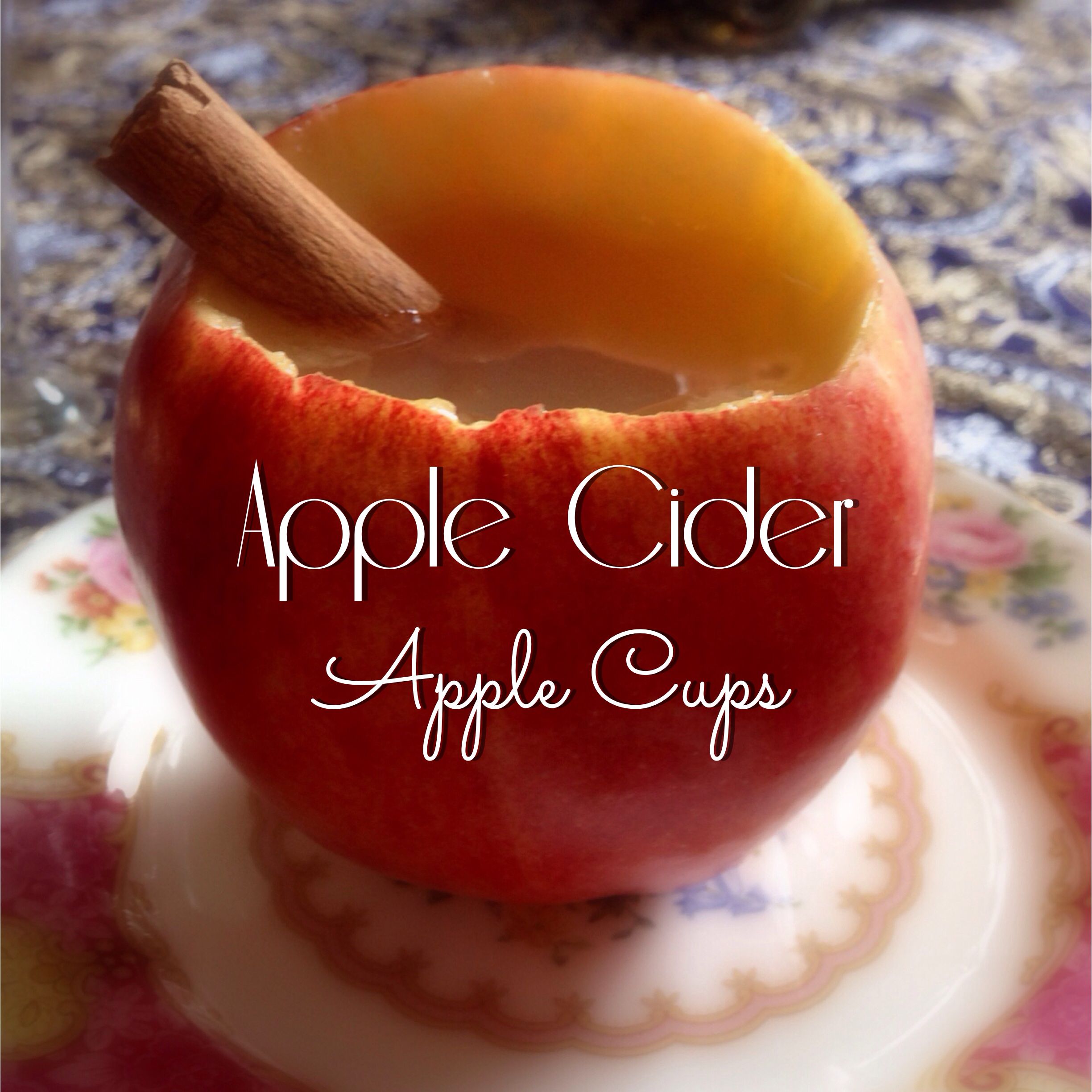 Perfect For Fall… Apple Cider Cups
